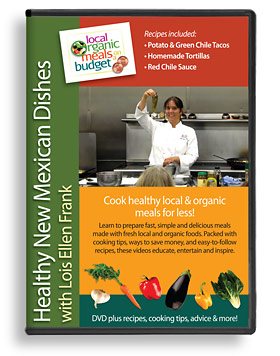 DVD - Healthy New Mexican Dishes with Lois Ellen Frank