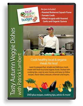 DVD - Tasty Autumn Veggie Dishes with Patrick Lambert
